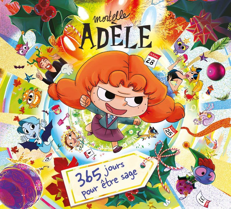 You are currently viewing Sortie de l’album de Mortelle Adèle 365 jours pour être sage